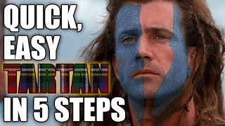 Quick amp Easy Tartan  In 5 SIMPLE steps [upl. by Tarryn]