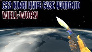 Kukri Knife Case Hardened WellWorn  CS2 Skin Showcase 574 [upl. by Swartz]