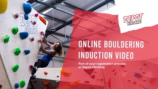 Depot Climbing Online Bouldering Induction Video [upl. by Serge]