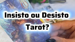 Insisto ou Desisto Tarot [upl. by Jordanna]