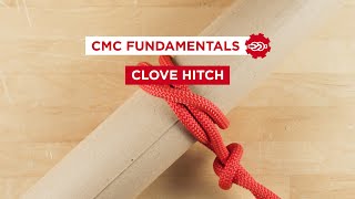 How to Tie a Clove Hitch  CMC Fundamentals Learn Your Knots [upl. by Estelle467]