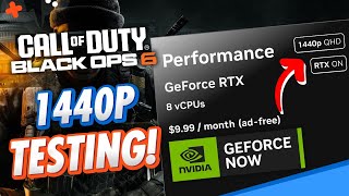 NEW GeForce NOW Performance Tier 1440p BENCHMARK  BLACK OPS 6 [upl. by Anatola]