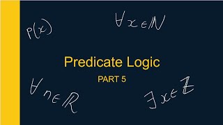 Mathematical Logic Quantifiers PART 1 [upl. by Ethelin345]