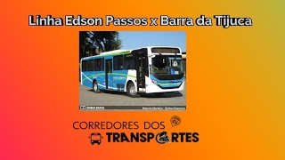 Novo pedido da criação da Linha de ônibus Edson Passos x Barra da Tijuca [upl. by Haraj]