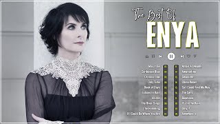 Enya Greatest Hits 2022 💕 ENYA 2 Hours Nonstop 💕 ENYA Collection 💕 May It Be Orinoco Flow Aniron [upl. by Aros113]