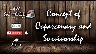 Concept of Coparcenary and Survivorship under Hindu Succession Act1956 [upl. by Odlanir]