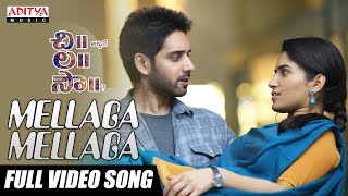 Mellaga Mellaga Full Video Song  Chi La Sow Songs  Sushanth Ruhani Sharma  Rahul Ravindran [upl. by Hussey]