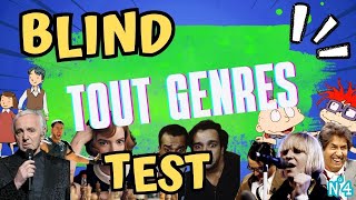 BLIND TEST FUN TOUT GENRES n°4 [upl. by Akiaki105]