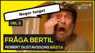 ROBERT GUSTAVSSON BÄSTA 😍 FRÅGA BERTIL  VILSE I MIN EGEN TRÄDGÅRD DEL 2 😍 KLASSISK SVENSK HUMOR [upl. by Selec208]