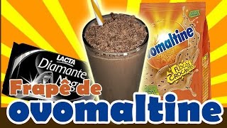 Frapê de ovomaltine [upl. by Yahsat]