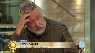 Leif GW quotHär är stora misstaget i Kevinfalletquot  Nyhetsmorgon TV4 [upl. by Crin]