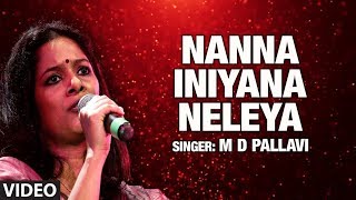 Nanna Iniyana Neleya  Video SongM D PallaviC AshwathN S Lakshminarayana Bhatta Bhavageethe Folk [upl. by Aisinut]