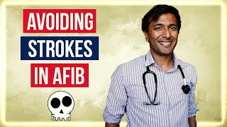 Avoiding strokes in Afib [upl. by Ahsinna818]