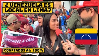 VENEZOLANOS SEGUROS DE VENCER A PERÚ l ¿Venezuela lista para su primer Mundial Desde Lima BANDERAZO [upl. by Eizdnil]