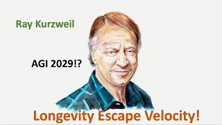 Ray Kurzweil  AGI 2029 Longevity Escape Velocity [upl. by Niko]