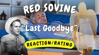 Red Sovine  Last Goodbye REACTIONGIFT [upl. by Donn]