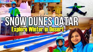 Snow Dunes Doha Qatar  Explore Winter Vibes in Desert  Amazing Theme Park [upl. by Eneryc631]