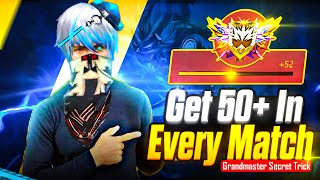 Get 50 In Every BR Rank Match 🚀  Secret Of Grandmaster Players 🔥  New Strategy ✅ [upl. by Irok]