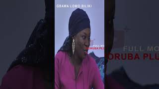 Gbawa Lowo Biliki Yoruba Movie 2024  Official Trailer  Now Showing On Yorubaplus [upl. by Fusco]