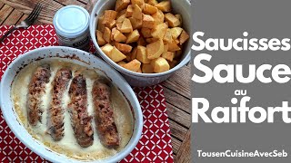 SAUCISSES GRILLÉE et SAUCE au RAIFORT Tous en cuisine avec Seb [upl. by Attiuqram]