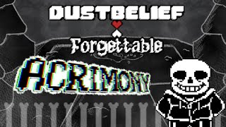 DUSTBELIEF FORGETTABLE  ACRIMONY Animated OST [upl. by Rye]