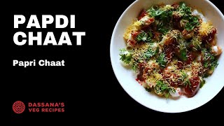 Papdi Chaat  Delhi Style Papri Chaat  Dassanas Veg Recipes [upl. by Daas]