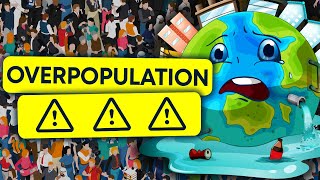 overpopulation  danger to the environment  online education [upl. by Dupaix]