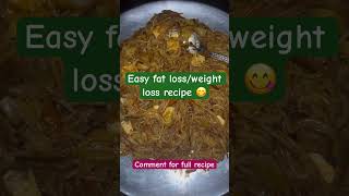 HEALTHY WEIGHT LOSS RECIPE weightloss highproteinmeal [upl. by Theran187]