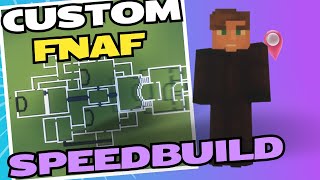 FNAF Mega Map Build Custom Speedbuild part 1 [upl. by Steffen198]