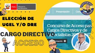 COMO LLENAR EL APLICATIVO para elegir DRE yo Ugel para ACCESO A CARGO DIRECTIVO CLICK AL TUTORIAL [upl. by Nador]