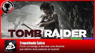 Tomb Raider 2013  Trapalhada épica [upl. by Gawain]