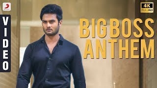 Nannu Dochukunduvate  Big Boss Anthem Video Telugu  Sudheer Babu  B Ajaneesh Loknath RS Naidu [upl. by Adnavoj798]