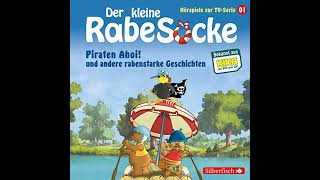 Piraten Ahoi und andere rabenstarke Geschichten Der kleine Rabe Socke  Das Hörspiel zur [upl. by Worl455]