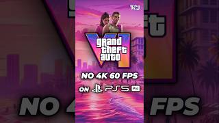 GTA 6 No 60 FPS On PS5 PRO [upl. by Obau929]