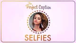 The Perfect INSTAGRAM Caption SELFIES [upl. by Analaf]