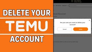 How To Delete Temu Account UPDATED [upl. by Chassin]