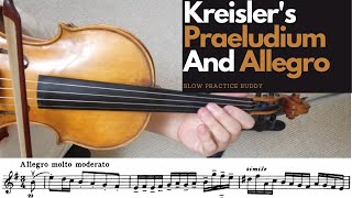 Kreisler Praeludium and Allegro by Slowpracticebuddy [upl. by Carleton]