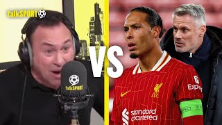 quotSuch A Liverpool Thing To Doquot Cundy BLASTS Carraghers Claim That Van Dijk Is PLs Best Ever CB [upl. by Wally]