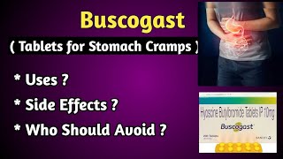 Buscogast Tablet Uses and Side Effects in Telugu కడుపులో తిమ్మిర్లు తగ్గించే టాబ్లెట్ [upl. by Gough]