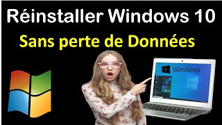 REINSTALLER WINDOWS 10 SANS PERDRE SES DONNEES [upl. by Mossman]