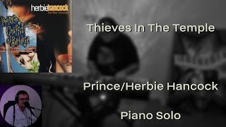 Thieves In The Temple  PrinceHerbie Hancock Piano Solo [upl. by Jarv]