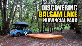 Discovering Balsam Lake Provincial Park [upl. by Shannah608]