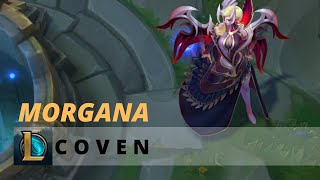 Coven Morgana  League of Legends [upl. by Best488]