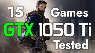 15 Games Tested On GTX 1050 Ti  i5 3470 [upl. by Yralam]