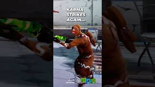 Exactly What Karma Looks Like In Fortnite💀 [upl. by Pandora]