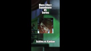 Mass Effect Squadmates VS Ashley Williams vs Kaidan Alenko [upl. by Omik]