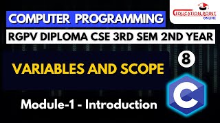 Lec 8  Variables and Scope  Computer Programming RGPV Diploma CSE 3rd Sem 2nd Year [upl. by Sharma]