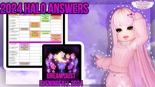 🎃EVENINGFALL HALO 2024 HALO ANSWERS 💜 [upl. by Aubreir]