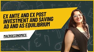 Ex Ante And Ex Post  AD AS Equilibrium  Macroeconomics  Class 12 [upl. by Sidney168]