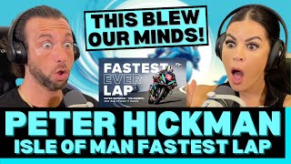 HOW IS THIS POSSIBLE Fastest EVER Lap of the Isle of Man TT  Peter Hickman Reaction [upl. by Irpak]